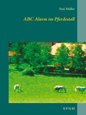 cover image of ABC Alarm im Pferdestall